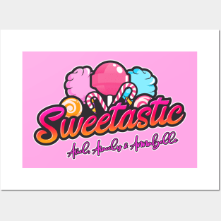 Sweetastic Posters and Art